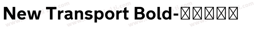 New Transport Bold字体转换